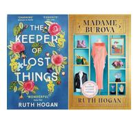 Ruth Hogan Hidden Secrets Collection: The Keeper of Lost Things & Madame Burova - Two Emotional Tales of Mysteries and Second Chances (2-Book Set)