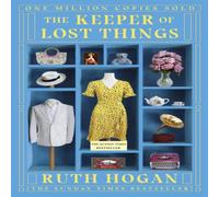 Ruth Hogan The Keeper of Lost Things : winner of the Richard & Judy Readers' Ruth Hogan Multicolor