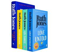 Ruth Jones Collection 4 Books Set (Love Untold, Us Three, Never Greener and By Your Side)