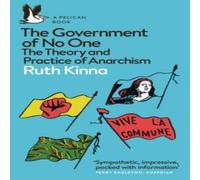 Ruth Kinna The Government of No One Paperback Book Ruth Kinna Multicolor