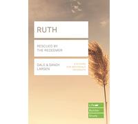 Ruth (Lifebuilder Study Guides): Rescued by the Redeemer (Lifebuilder Bible Study Guides)