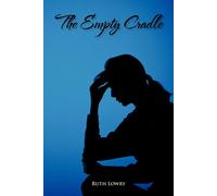 Ruth Lowry The Empty Cradle Paperback Book Ruth Lowry Multicolor