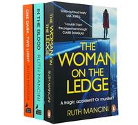 Ruth Mancini 3 Books Collection Set (In the Blood, One Dark, Two Light & The Woman on the Ledge)