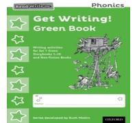 Ruth Miskin Read Write Inc. Phonics: Get Writing Green Book Pack of 10 Paperback Ruth Miskin Multicolor