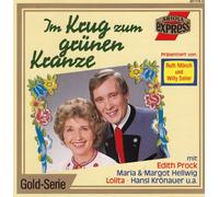 Ruth Mönch, Willy Seiler, Alfons Bauer, Edith Prock, Gerorg Schwenk, Lolita u.v.m - Im Krug zum grünen Kranze