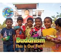 Ruth Owen Buddhism, This is our Faith Paperback Book Ruth Owen Multicolor
