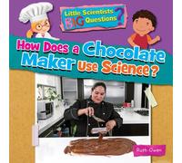 Ruth Owen How Does a Chocolate Maker Use Science? Paperback Book Ruth Owen Multicolor