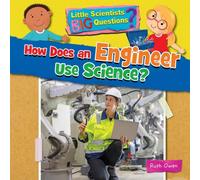 Ruth Owen How Does an Engineer Use Science? Paperback Book Ruth Owen Multicolor