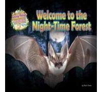 Ruth Owen Welcome to the Night-Time Forest Paperback Book Ruth Owen Multicolor