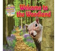 Ruth Owen Welcome to the Woodland Paperback Book Ruth Owen Multicolor