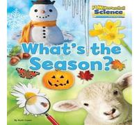 Ruth Owen What's the Season? Paperback Book Ruth Owen Multicolor