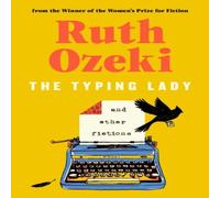 Ruth Ozeki Typing Lady & other fictions Hardback Book Ruth Ozeki Multicolor