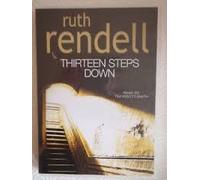 Ruth Rendall: Thirteen Steps Down [CD]