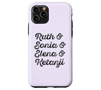 Ruth & Sonia & Elana & Ketanji Brown Jackson SCOTUS RBG Meme Case for iPhone 11 Pro