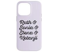 Ruth & Sonia & Elana & Ketanji Brown Jackson SCOTUS RBG Meme Case for iPhone 14 Pro Max