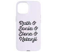 Ruth & Sonia & Elana & Ketanji Brown Jackson SCOTUS RBG Meme Case for iPhone 15