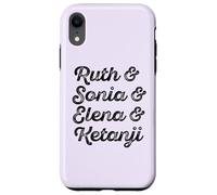 Ruth & Sonia & Elana & Ketanji Brown Jackson SCOTUS RBG Meme Case for iPhone XR