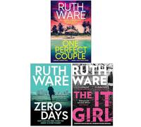 Ruth Ware Collection 3 Books Set (One Perfect Couple, Zero Days & The It Girl)