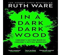 Ruth Ware In a Dark, Dark Wood Paperback Book Ruth Ware Multicolor