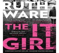 Ruth Ware The It : The deliciously dark thriller from the global Ruth Ware Multicolor