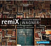Ruth Weber/Christoph Maria Wagner/E-MEX Ensemble - Christoph Maria Wagner: remiX-Suite for Piano/remiX IV & V