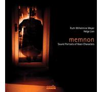 Ruth Wilhelmine Meyer & Helge Lien - Memnon - Sound Portraits Of Ibsen Characters