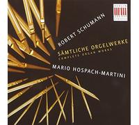 Ruth Ziesak; Gerold Huber - Schumann: Complete Organ Works