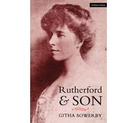Rutherford and Son (Modern Plays) by Githa Sowerby (1994-01-01)