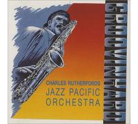 Rutherford, Charles Jazz Pacifi - Groovin' Hard