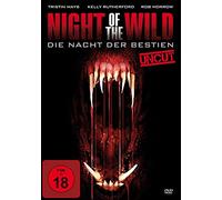 RUTHERFORD,KELLY/MORROW,ROB - NIGHT OF THE WILD-DIE NACHT DER BESTIEN (UNCUT) (1 DVD)