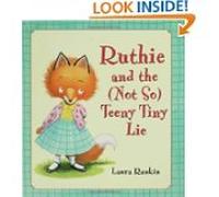 Ruthie and the Not So Teeny Tiny Lie