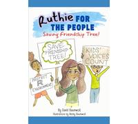 Ruthie for the People: Saving Friendship Tree!