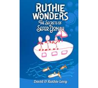 Ruthie Wonders, Vol. 8: The Secrets of Sefer Yonah