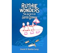 Ruthie Wonders, Vol. 8: The Secrets of Sefer Yonah