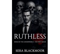 Ruthless: 0 (Kings of the Underworld)