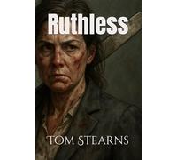 Ruthless: A gripping revenge thriller (Awakenings)