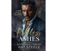 Ruthless Ashes: A Russian Mafia Romance (Barinov Bratva)