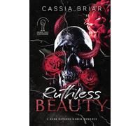 Ruthless Beauty: A Dark Reverse Harem Romance (Reaper Falls Universe)