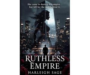 Ruthless Empire: 1 (The Ravenswood Brothers)