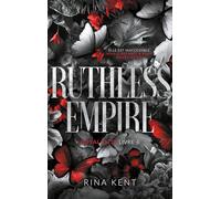 Ruthless Empire, Royal Elite Tome 6