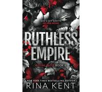 Ruthless Empire: Special Edition Print (Royal Elite)
