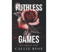 Ruthless Games: The Complete Series