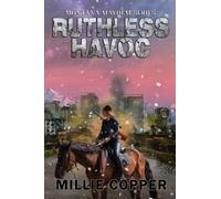 Ruthless Havoc: Montana Mayhem Book 2 | America's New Apocalypse