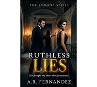 Ruthless Lies: The Sinners Series, Book Two