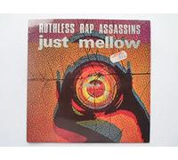 Ruthless Rap Assassins - Ruthless Rap Assassins Just Mellow 7" Syncopate SY35 EX/EX 1990 picture sleeve
