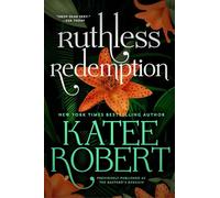 Ruthless Redemption (Previously Published as the Bastard's Bargain) (O'Malleys)