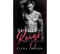 Ruthless Reign (Kings of Kilborn University)