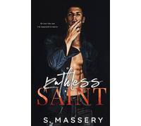 Ruthless Saint: An Arranged Marriage Romance (DeSantis Mafia)
