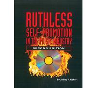 Ruthless Self-Promotion in the Music Industry