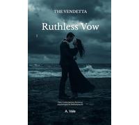 Ruthless Vow (The Vendetta)